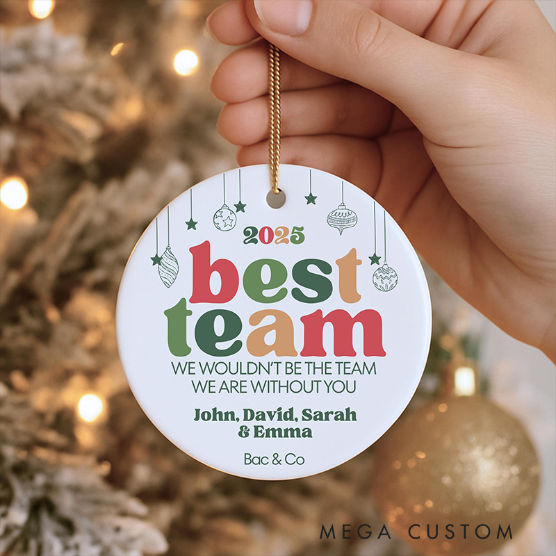 Personalized Christmas Ornament with Best Team Design Gift for Coworkers