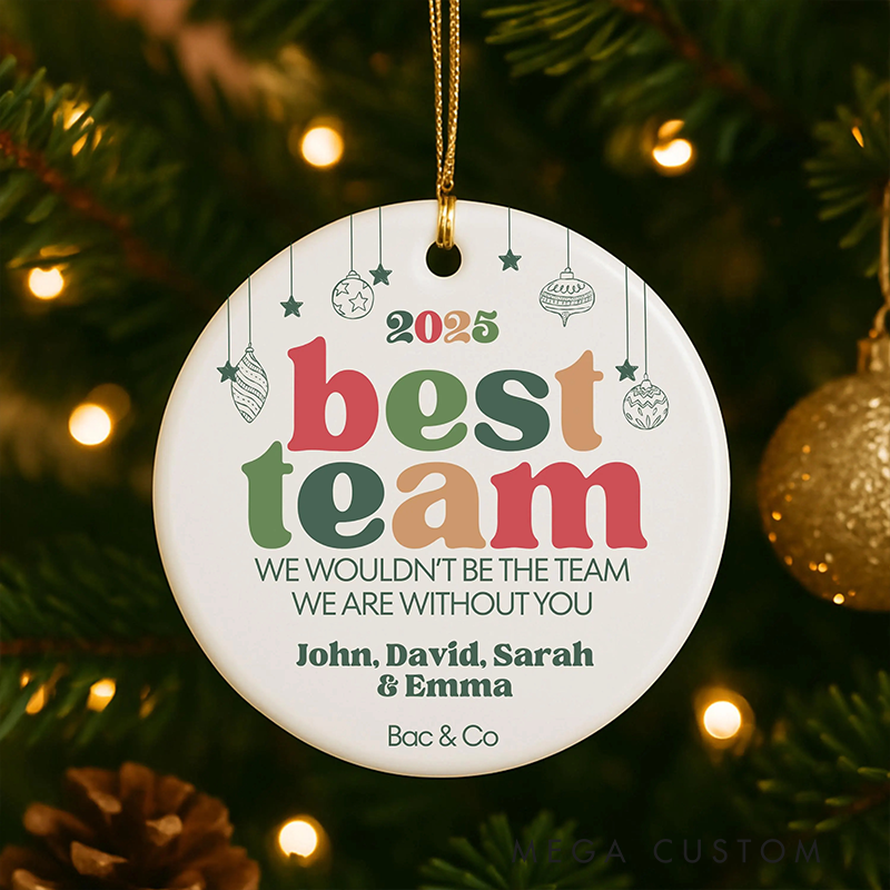 Personalized Christmas Ornament with Best Team Design Gift for Coworkers