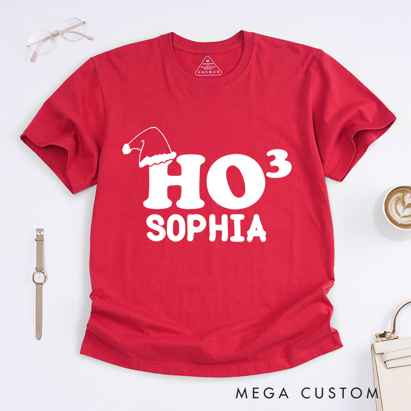 Personalized Ho Ho Ho Holiday Christmas T-Shirt