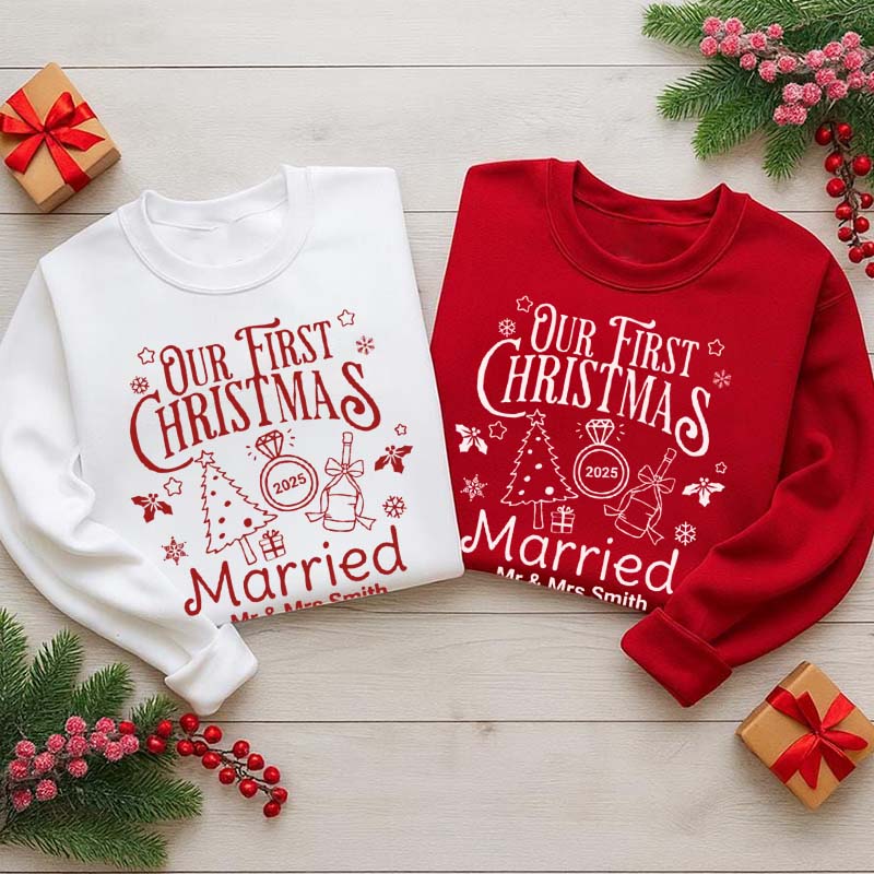 Personalized Our First Christmas Married Sweatshirt for Newlywed Couple Holiday Couple Matching Outfit Newlywed Christmas Gift