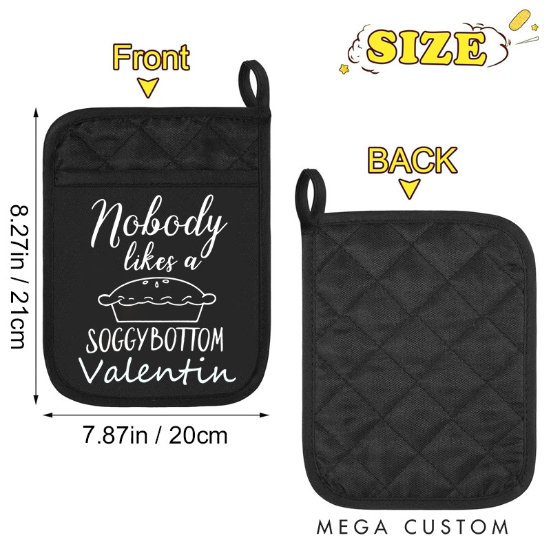 Personalized Nobody Likes A Soggy Bottom Pot Holders Custom Baking Potholder with Name Baking Lover Gift for Baker Gift Christmas Gift