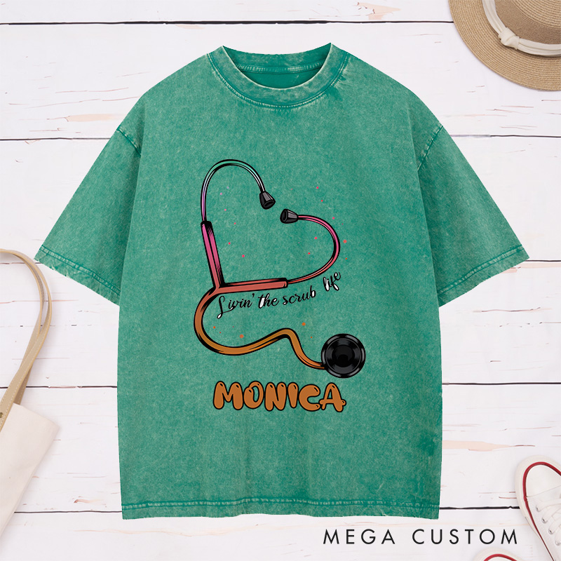 Personalized Nurse Washed T-Shirt Customized Lovin' the Scrub Life Design Washed T-Shirt 