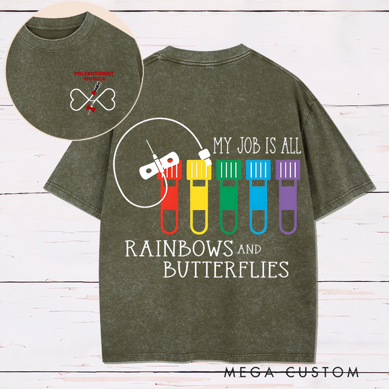 Personalized Two Sides Printed Washed T-Shirt Customized My Job is All Rainbows and Butterflies Design Washed T-Shirt 