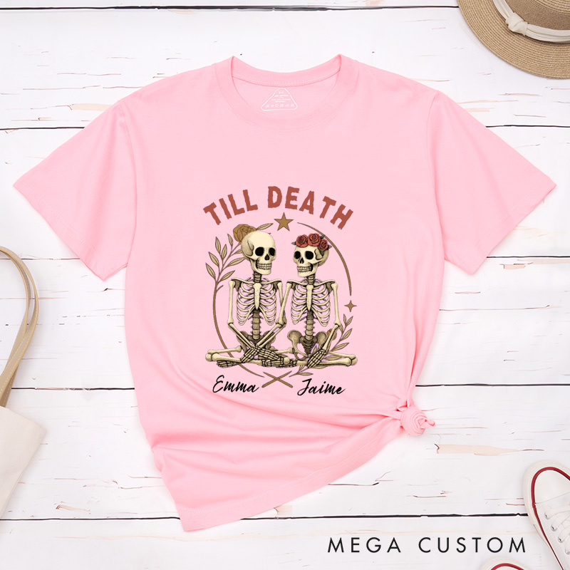 Personalized Till Death T-Shirt Couple Halloween Matching T-Shirt Skeleton Couple Matching T-Shirt 