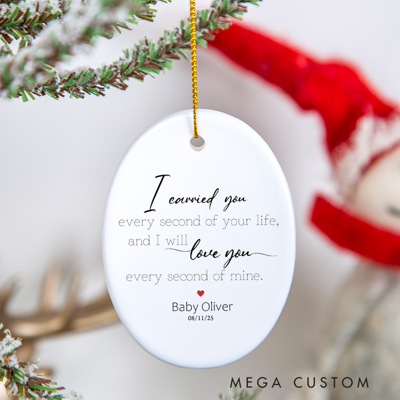 Personalized Miscarriage Ornament Carried for a Moment Infant Loss Stillbirth Keepsake Baby Memorial Sympathy Gift Ornament
