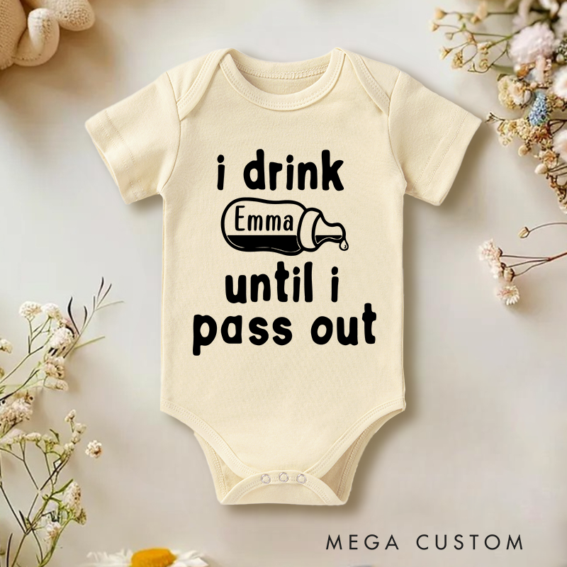 Personalized I Drink Until I Pass Out Baby Onesie Cute Gift for New Parents