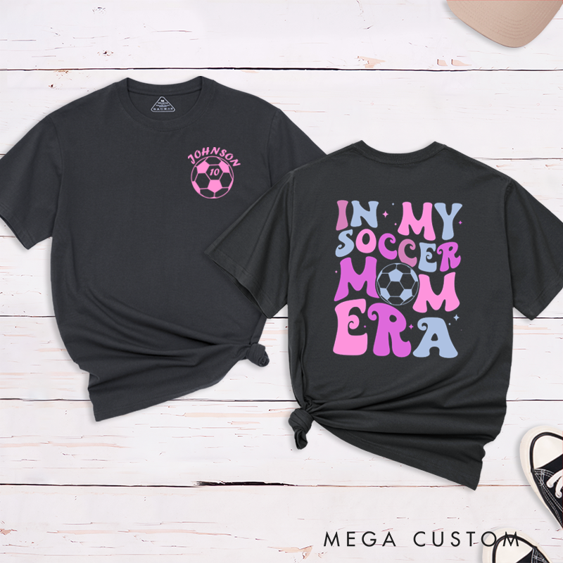 Personalized Soccer Mom T-Shirt with Custom Name, Number, and Fun Graphic Design