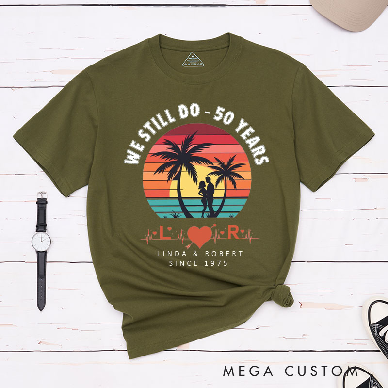 Personalized Couple 50th Anniversary T-Shirt We Still Do 50 Years of Love Tropical Anniversary Shirts Couple Anniversary T-Shirts