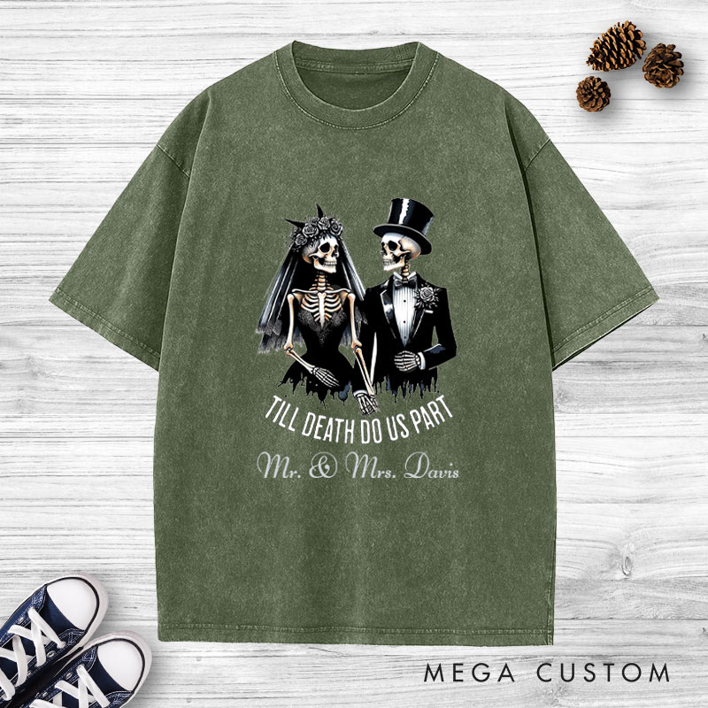 Personalized Til Death Do Us Part Skeleton Bride and Groom Matching Wedding Couple Washed T-Shirt