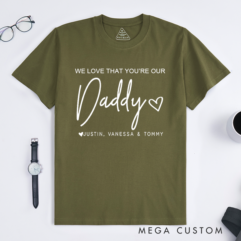 Personalized a Gift We Love That You're My Daddy Matching Outfit
