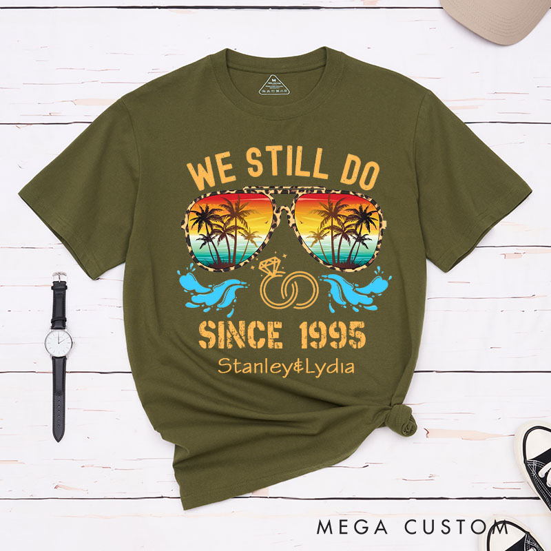 Personalized Couple 30th Anniversary T-Shirt We Still Do Tropical Anniversary Celebration Shirt Couple Gift Tee for Husband Wife 