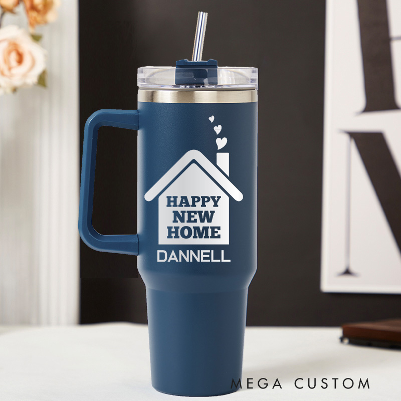 Personalized Happy New Home Design 40oz Tumbler with Handle and Straw Custom Housewarming Gift Cup Perfect for New Homeowners or Moving Celebration