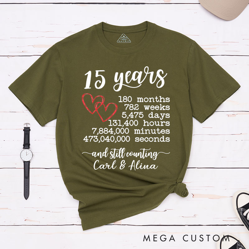 Personalized Couple 15th Anniversary T-Shirt 15 Years and Still Counting Time of Love Anniversary Shirt for Couples Wife Husband Gift Tees