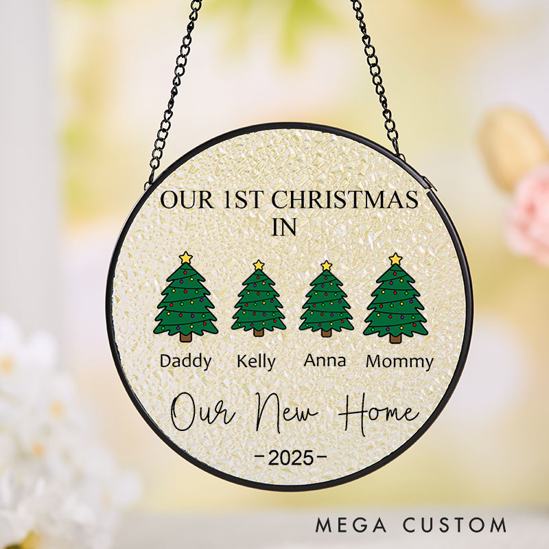 Personalized Our First Christmas in New Home Suncatcher Christmas Tree Family Design Custom Hanging Decoration Perfect for New Homeowners Keepsake Ornament Gift