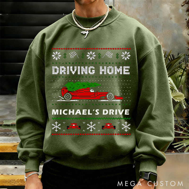 Personalized Christmas Sweatshirt Driving Home Design Sweatshirt Gift for Racers and Racing Lovers 
