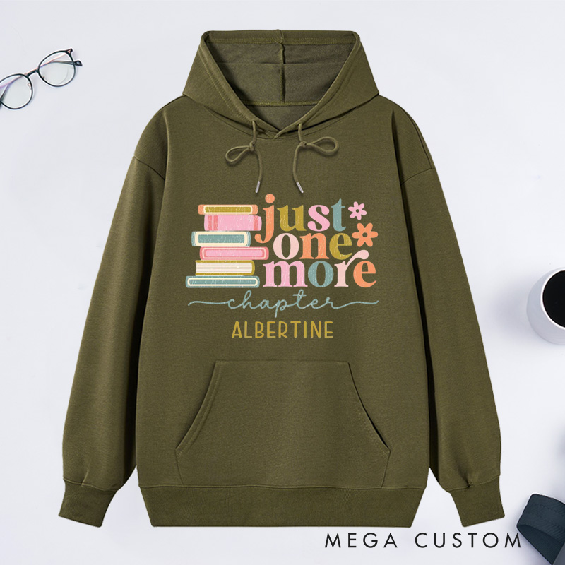 Personalized Just One More Chapter Classic Hoodies Custom Book Lover Hoodies with Name Reading Hoodies Librarian Gift Book Lover Gift