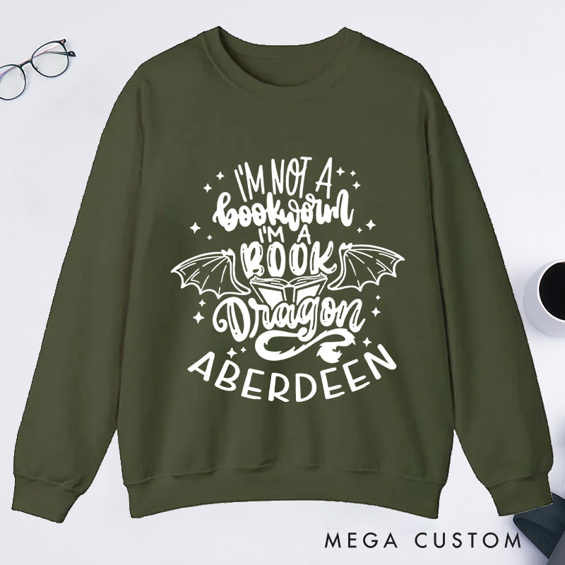 Personalized I'm Not A Bookworm I'm A Book Dragon Classic Sweatshirts Bookish Sweatshirt with Name Book Lover Gift Librarian Gift Reader Gift
