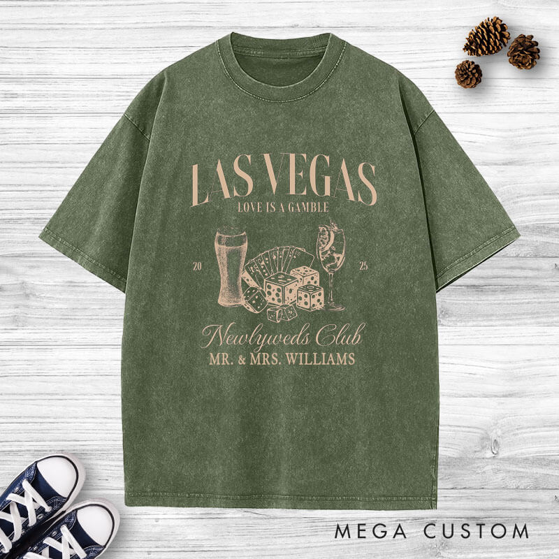 Personalized Playful Las Vegas Newlyweds Club Love Is A Gamble Wedding Couple Washed T-Shirt