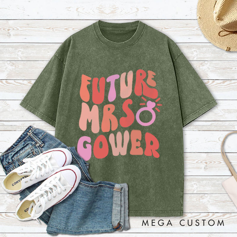 Personalized Bold and Playful Future Mrs. with Rings Fiancee Engagement Fiancée Washed T-Shirt
