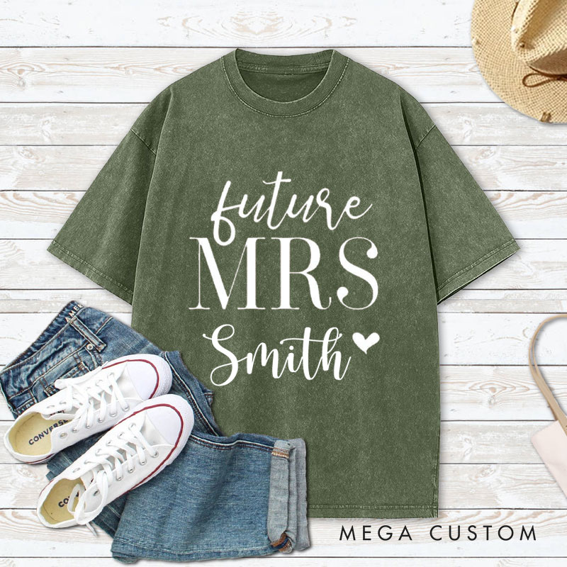 Personalized Classic and Romantic Future Mrs. with Heart Fiancee Engagement Fiancée Washed T-Shirt