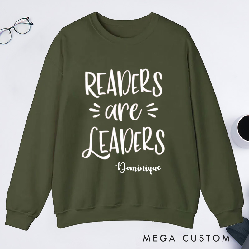 Personalized Readers are Leaders Classic Sweatshirts Custom Sweatshirt with Name Bookish Sweatshirt Book Lovers Gift Librarian Gift Reading Gift
