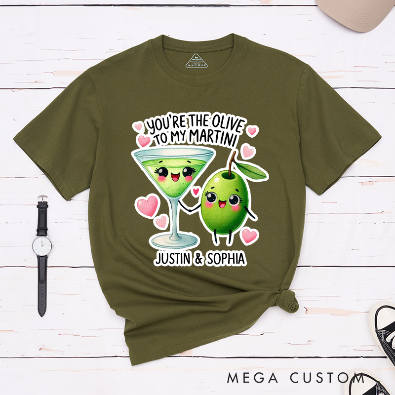 Personalized Couple You're the Olive to My Martini Matching T-Shirt Valentine's Day T-Shirt for Husband Wife Boyfriend Girlfriend Gift for Hubby Wifey