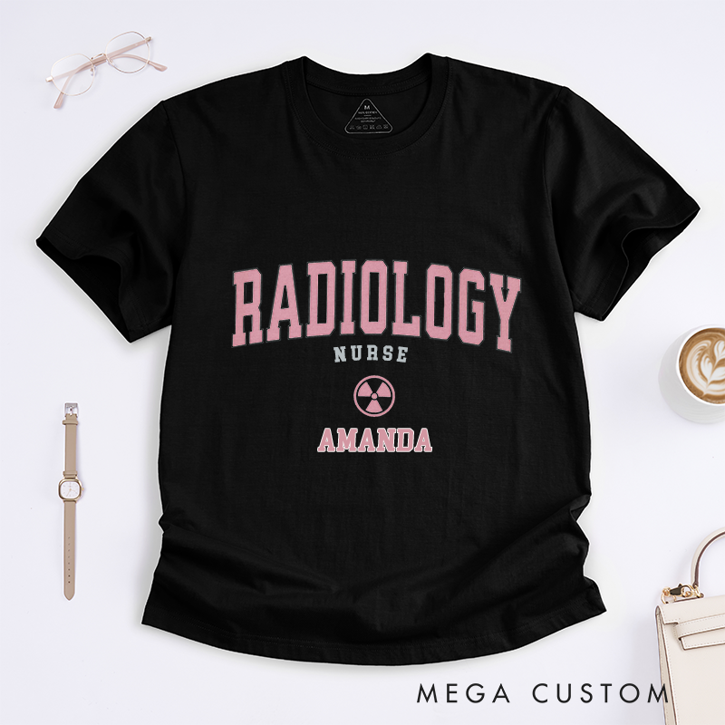 Personalized T-Shirts Radiology Nurse Classic Shirt Gift for Radiology Nurses