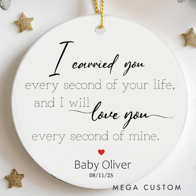 Personalized Miscarriage Ornament Carried for a Moment Infant Loss Stillbirth Keepsake Baby Memorial Sympathy Gift Ornament