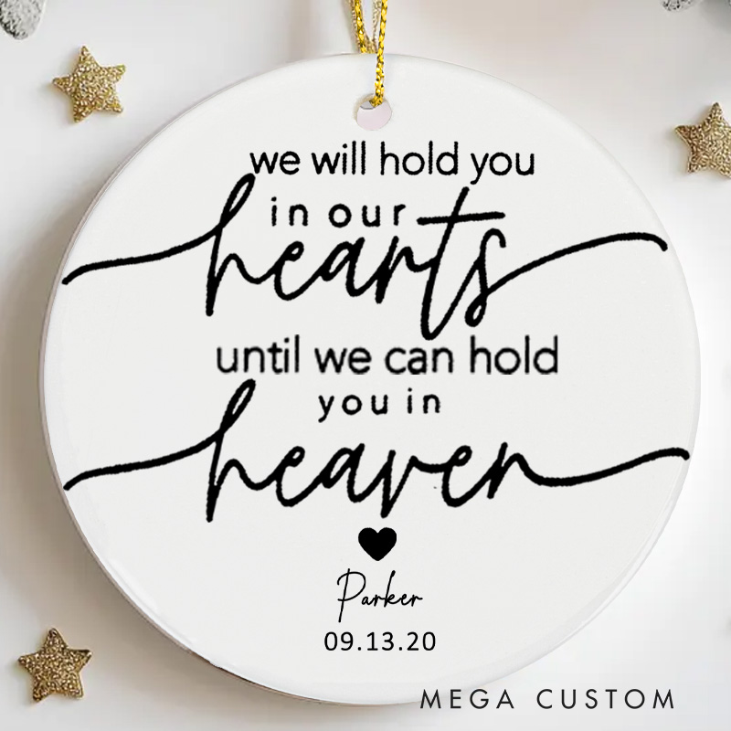 Personalized Baby Loss Ornament Angel Baby Memorial Gift Miscarriage Gifts for Mothers Loss of Baby Sympathy Gift We Will Hold You in Our Hearts