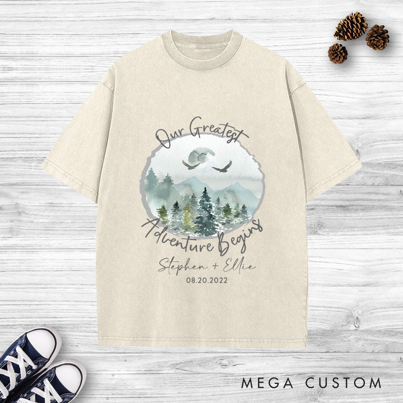 Personalized Romantic Nature Our Greatest Adventure Begins Wedding Couple Washed T-Shirt