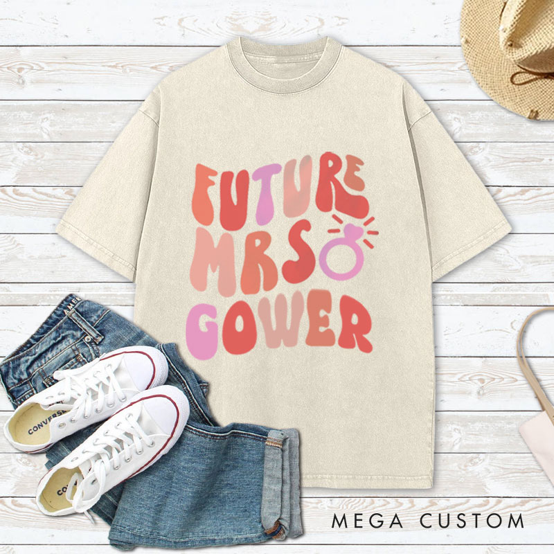 Personalized Bold and Playful Future Mrs. with Rings Fiancee Engagement Fiancée Washed T-Shirt