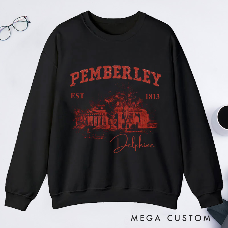 Personalized Pemberley Light Academia Classic Sweatshirts Custom Bookish Sweatshirt Literature Literary Sweatshirt Book Lovers Gift Librarian Gift