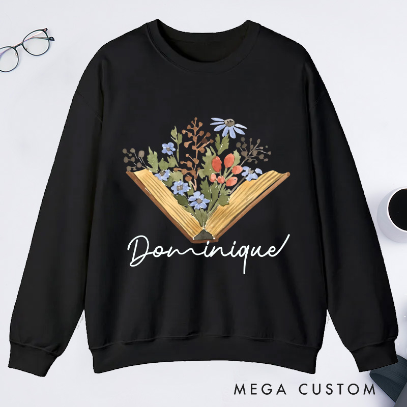 Personalized Wildflowers Book Classic Sweatshirts Custom Sweatshirts with Name Book Lovers Gift For Bookworms Gift Reading Gift Librarian Gift