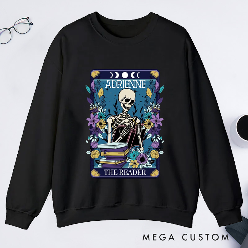 Personalized The Reader Classic Sweatshirts Skeleton Tarot Sweatshirt Bookish Sweatshirt with Name for Book Lover Gift Librarian Gift