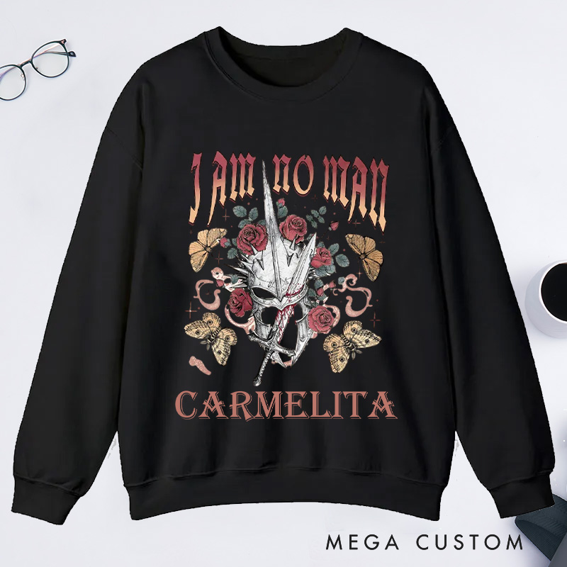 Personalized I Am No Man Classic Sweatshirts Academia Bookish Sweatshirt with Name Fantasy Merch Sweatshirt Reading Fandom Sweatshirt Book Lover Gift