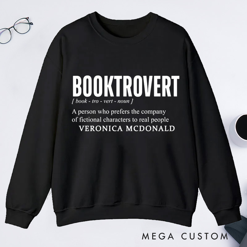 Personalized Booktrovert Definition Classic Sweatshirts Funny Book Lover Teacher shirt Librarian shirt Book Lover Gift