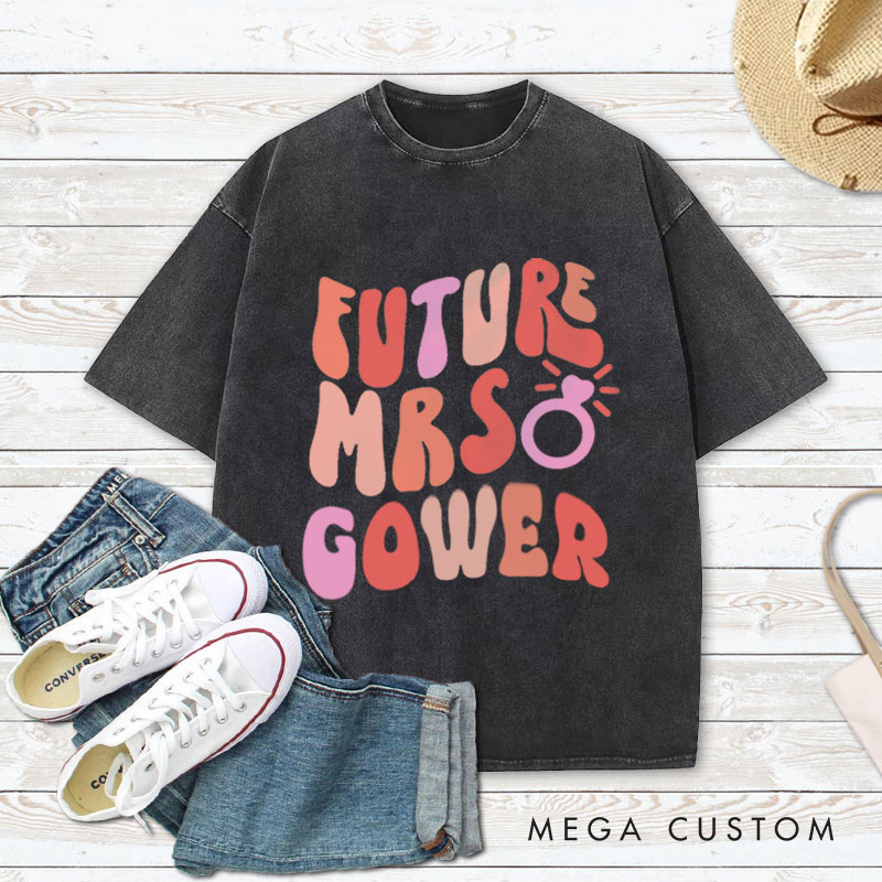 Personalized Bold and Playful Future Mrs. with Rings Fiancee Engagement Fiancée Washed T-Shirt