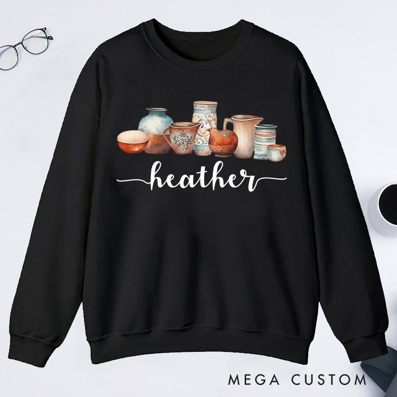 Personalized Pottery Lover Classic Sweatshirts for Ceramics Artist Gift for Pottery Teacher Pottery Maker Sweatshirts
