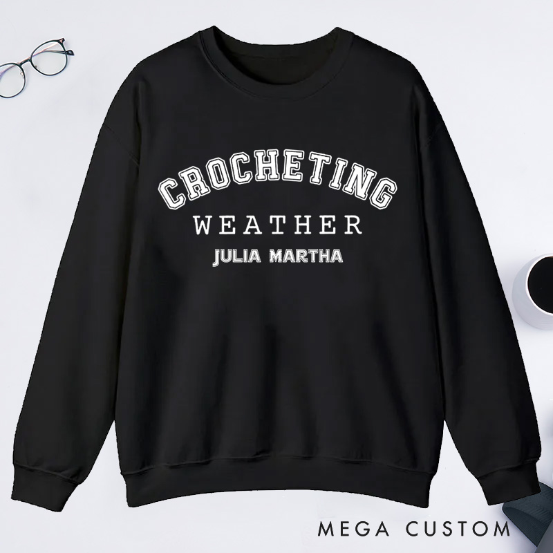 Personalized Crocheting Classic Sweatshirts Gifts for Crochet Artist Lovers