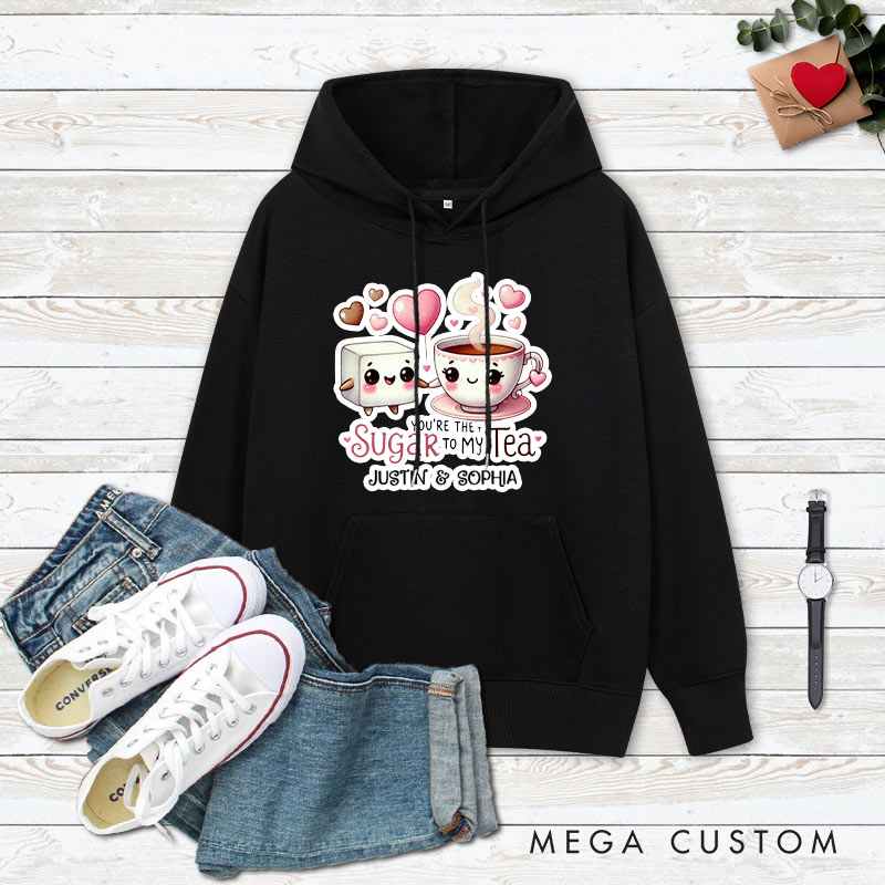 Personalized Couple You’re the Sugar to My Tea Valentine's Day Hoodie Couple Sweatshirt for Boyfriend Girlfriend Husband Wife