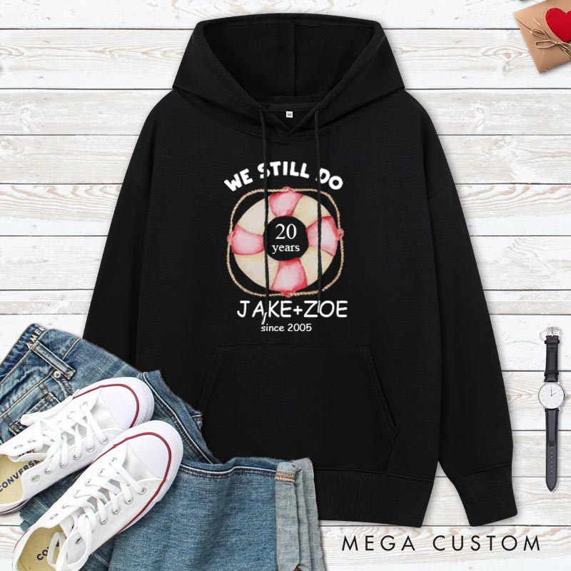 Personalized We Still Do 20 Years Anniversary Hoodie Couple 20 Years Anniversary Top Wear for Wife Husband Anniversary Outfit