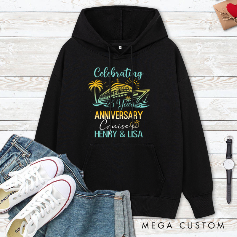 Personalized 25th Anniversary Cruise Hoodie Couple Cruise 25 Years Anniversary Top Wear for Wife Husband Anniversary Outfit