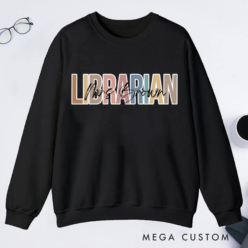 Personalized Librarian Classic Sweatshirts Custom Librarian Sweatshirt with Name Librarian Day Gift Librarian Gift