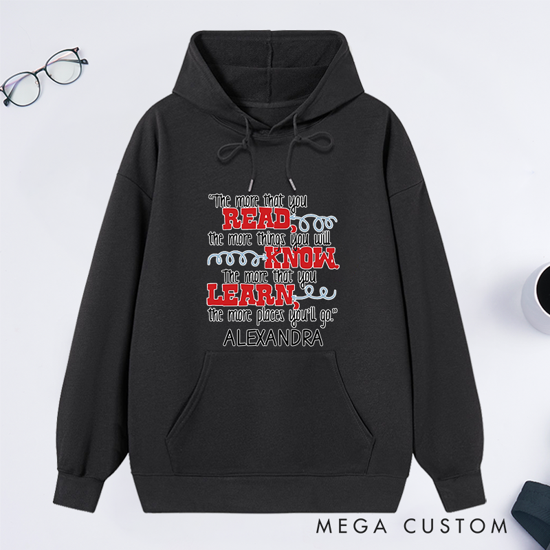 Personalized the More That You Read Classic Hoodies Custom Book Lover Hoodies with Name Reading Hoodies Librarian Gift Book Lover Gift