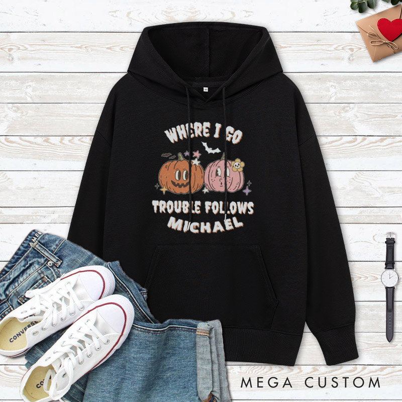 Personalized Where I Go Trouble Follows & I'm Trouble Pumpkin Halloween Couple Hoodie