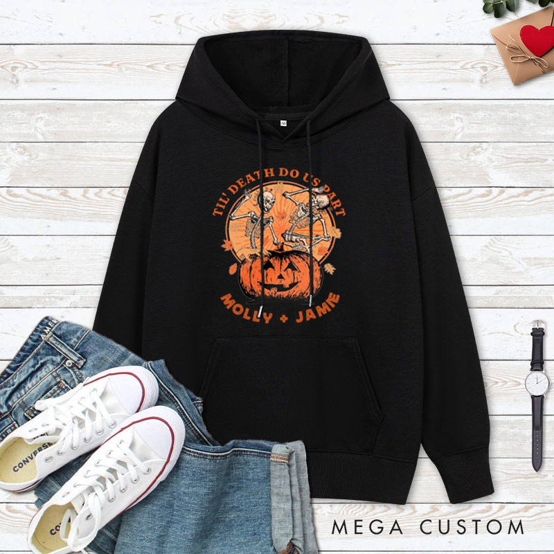 Personalized Til Death Do Us Part Pumpkin Skeleton Couple Halloween Couple Hoodie