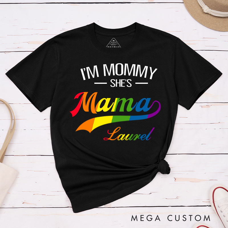 Personalized I'm Mommy She's Mama" LGBTQ+ Couple T-Shirts Lesbian Matching Shirt for Women Pride Shirt for Her
