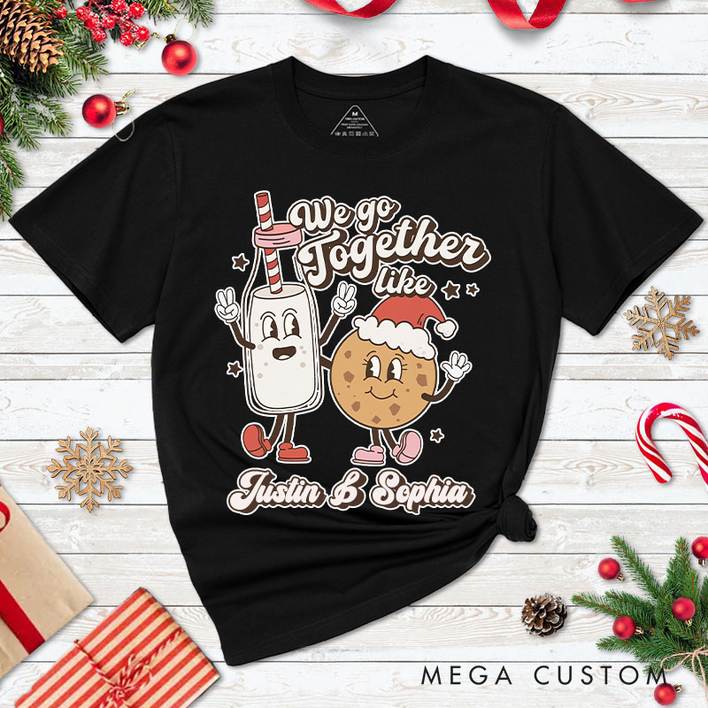Personalized Couple We Go Together Like Christmas Milk and Cookie T-Shirt Couple Xmas Matching T-Shirt for Husband Wife Boyfriend Girlfriend