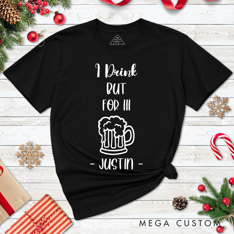 Personalized Couple I Drink But for III Beer Christmas T-Shirt Couple I Eat But for II Cherries Matching T-Shirt for Husband Wife Boyfriend Girlfriend