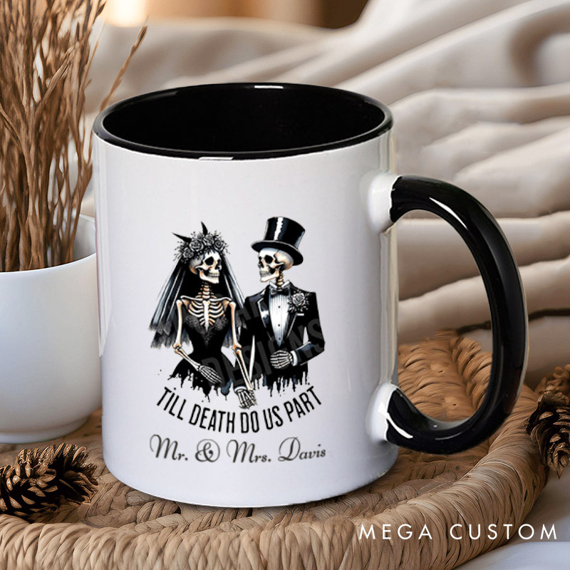 Personalized Til Death Do Us Part Skeleton Bride and Groom Matching Wedding Couple Mugs